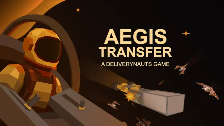 Aegis Transfer: A Deliverynauts Game