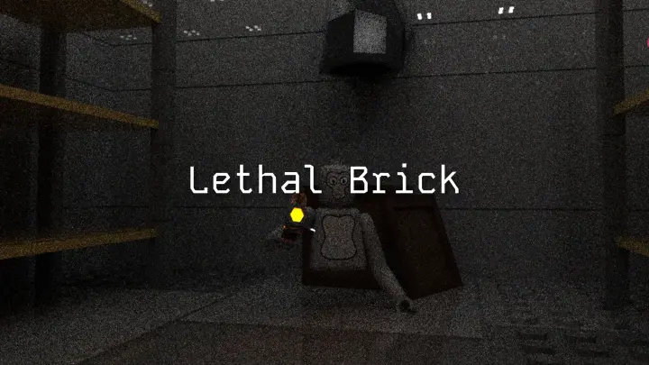 Lethal Brick