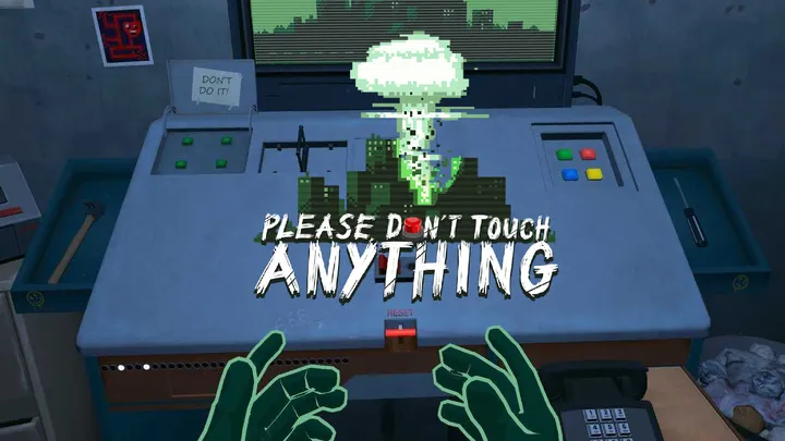 Please, Don't Touch Anything