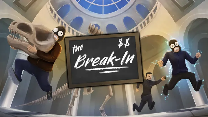 The Break-In