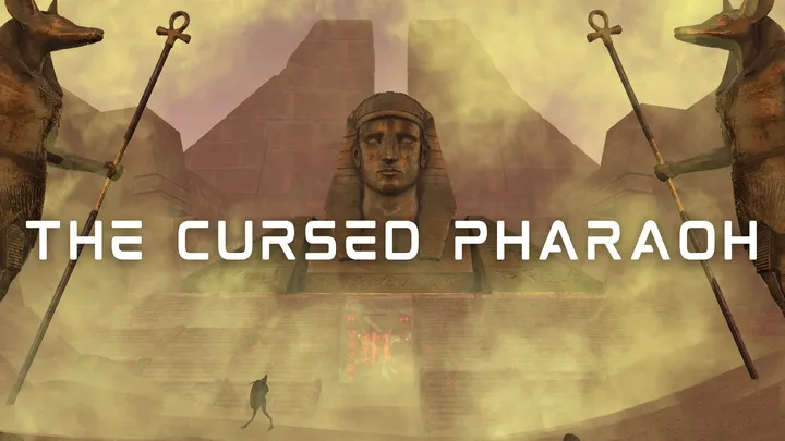The Cursed Pharaoh